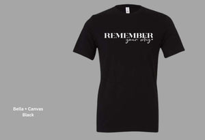 Pathways Remember Your Why Black Tee