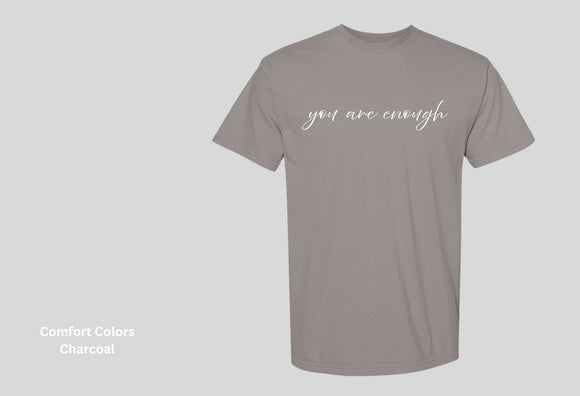 Pathways You Are Enough Charcoal Tee