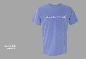 Pathways You Are Enough Periwinkle Tee